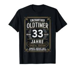 33. Geburtstag 33 Jahre Einzigartiger Oldtimer 33er T-Shirt von 33 Jahre Mann Männer 33 Geburtstag Deko Geschenk