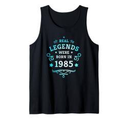 40. Geburtstag Legenden wurden 1985 geboren Jahrgang 1985 Tank Top von 40. Geburtstag Baujahr 1985 vierzig Jahre alt