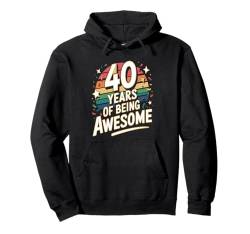 Lustige Geburtstags Feier Retro 40 Geburtstags Party Pullover Hoodie von 40ter Geburtstag Outfit für Männer und Frauen