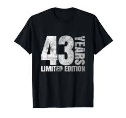 43 jahre alte männer geschenk 43 geburtstagsgeschenk für frauen T-Shirt von 43 year old women gift 43th birthday gifts for men