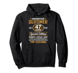 47. Geburtstag 47 Jahre Einzigartiger Oldtimer 47er Pullover Hoodie von 47 Jahre Mann Männer 47 Geburtstag Deko Geschenk