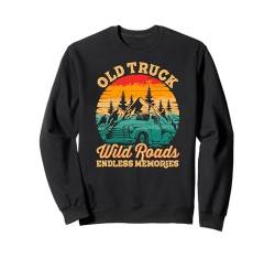 Alter Lastwagen, wilde Straßen, endlose Erinnerungen Sweatshirt von 50er Jahre altes LKW-Camping-Design