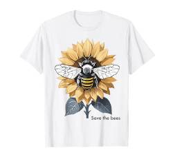 Save The Bees On Flowers Bestäuber Love Bees Sunflower T-Shirt von A Ray of Sunshine