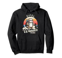 Eifel Wander Freunde Wandern Outdoor Spruch Pullover Hoodie von ARTIPALATI