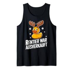 Rentier War Ausverkauft Weihnachten Lustig X-Mas Ente Tank Top von ARTIPALATI