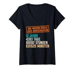 Damen Abitur 12 JAHRE 4383 TAGE 105192 STUNDEN Lustiges Abi T-Shirt mit V-Ausschnitt von Abitur Geschenk Abi Geschafft Lustiges Abiturient