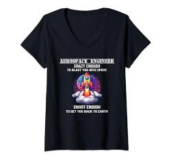 Damen Luft- und Raumfahrttechniker, verrückt genug, um Sie in den Weltraum zu bringen T-Shirt mit V-Ausschnitt von Aerospace Engineering tee by Elbes