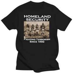 Homeland Security Fighting Terrorism Since 1492 Men T-Shirt Tee Shirt Black L von Aisili