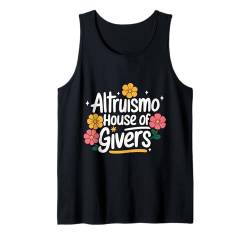 Altruismo Altruismo House Of Givers Tank Top von Altruismo Selfelss Giving Givers School Spirit