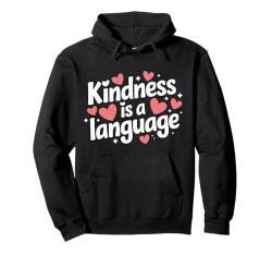 Altruismus Freundlichkeit ist eine Sprache Pullover Hoodie von Altruismo Selfelss Giving Givers School Spirit