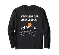 Leben auf der Aperolspur official Club Mitglied Party Fan Langarmshirt von Aperölchen - Official Spritz Club - Party Feiern