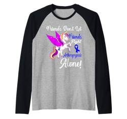 Arthrogryposis Bewusstsein Lustiges Einhorn Freund Unterstützung Zitat Raglan von Arthrogryposis Awareness Products (Lwaka)