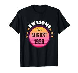 Fantastisch Seit August 1996 Geburtstag 1996 August Vintage T-Shirt von August Birthday Awesome Since August Vintage