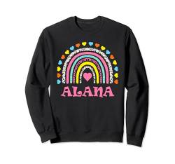 Alana süßes buntes Regenbogen-Design für Mädchen Name Alana Sweatshirt von Awesome Alana Designs for Girls Name Alana