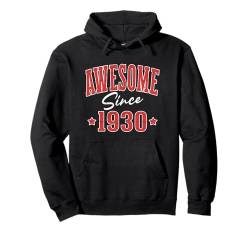 Fantastisch seit 1930 Cool Varsity Geboren 1930 Geburtstag Pullover Hoodie von Awesome Birthday Fun Apparel For Men & Women