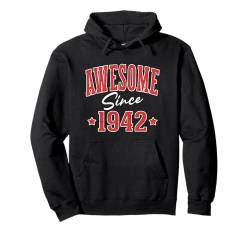 Fantastisch seit 1942 Cool Varsity Geboren 1942 Geburtstag Pullover Hoodie von Awesome Birthday Fun Apparel For Men & Women