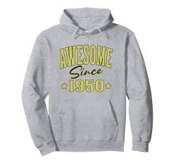 Fantastisch seit 1950 Cool Varsity Geboren 1950 Geburtstag Pullover Hoodie von Awesome Birthday Fun Apparel For Men & Women