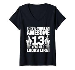 Damen So sieht ein toller 13-Jähriger aus T-Shirt mit V-Ausschnitt von Awesome Birthday Tee Looks Like Birthday Apparel