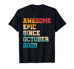 16 Year Old Awesome Epic Since Oktober 2008 16th Birthday T-Shirt von Awesome Epic Since Birthday Gifts Store By Mj