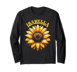 Isabella Sonnenblumen-Design für Mädchen, Name Isabella Langarmshirt von Awesome Isabella Designs for Girls Name Isabella