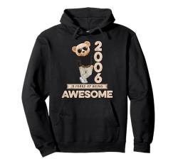 19. Geburtstag Herren Damen 2006 Original Awesome Teddybär Pullover Hoodie von Awesome Original Teddy Bär Geburtstagsshirt