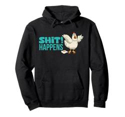 Huhn verliert Spiegelei - Shit Happens Pullover Hoodie von Awesome Shit Happens Apparel and Accessories