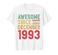 Tolles Geschenk zum 40. Geburtstag seit Dezember 1993 T-Shirt von Awesome Since December Retro Birthday Gifts