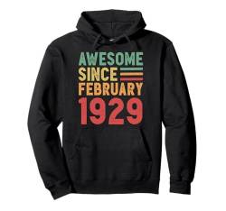 Tolles Geschenk zum 100. Geburtstag von Februar 1929 Pullover Hoodie von Awesome Since February Retro Birthday Gifts