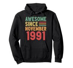 Tolles Geschenk zum 40. Geburtstag von November 1991 Pullover Hoodie von Awesome Since November Retro Birthday Gifts