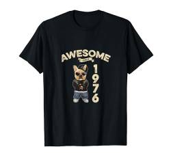 Geburtstag Awesome since 1976 Herren Damen Hunde T-Shirt von Awesome since Spruch Cooler Hunde Geburtstag