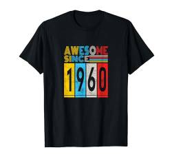 Awesome since 1960 Mann Frau Deko Lustig Retro T-Shirt von Awesome since Spruch Geburtstag