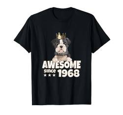 Geburtstag Awesome since 1968 Herren Damen Hunde König T-Shirt von Awesome since Spruch Hunde König Geburtstag