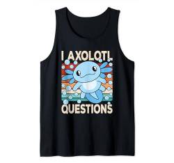 I Axolotl Questions Kawaii Axolotl Salamander Retro Tank Top von Axolotl Bekleidung Damen Herren Jungen Mädchen