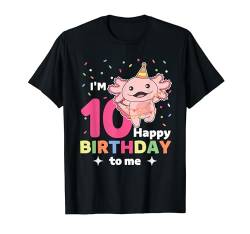 Axolotl zum 10. Geburtstag für Kinder zehn Jahre alt Axolotl T-Shirt von Axolotl Geburtstags Geschenk süße Tiere