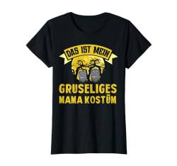 Gruseliges Mama Kostüm Lustig Halloween Familie Frauen T-Shirt von BK Halloween Shirts Kostüm Männer Frauen Kinder