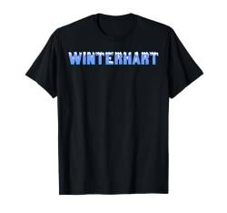 Winterhart Winter Sport Ski Skifahrer Herren Männer Damen T-Shirt von BK Ski Shirts Skifahrer Damen Männer Geschenke