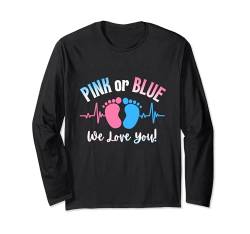 Pink oder Blau We Love You Dad Mom Baby Geschlecht Reveal Party Langarmshirt von Baby Party Gender Reveal Funny Apparel