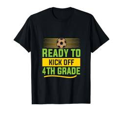 Bereit, die 4. Klasse wieder in die Schule zu starten T-Shirt von Back To School First Day Of School