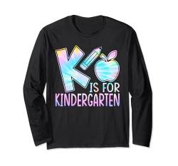 K Is For Kindergarten Lehrer Back to School Kinder Tie Dye Langarmshirt von Back To School Tee