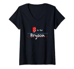 Damen B Is For Bryson, Jungen personalisierter Name Kinder Schule T-Shirt mit V-Ausschnitt von Back to School, Personalized Custom Boys Names