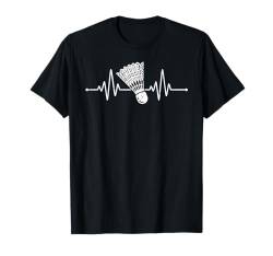 Badminton Heartbeat Funny Badminton T-Shirt von Badminton Geschenke Für Badmintonspieler Lustig