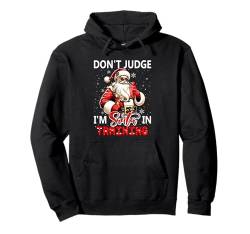 Don't Judge I'm Santa Funny Joke Training Bartender Xmas Job Pullover Hoodie von Bartender Christmas Costume