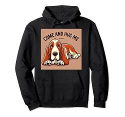 Hug Your Dog Basset Basset Mama Papa Doggie Basset Hound Pullover Hoodie von Basset Hound Gifts and Doggie Shirts