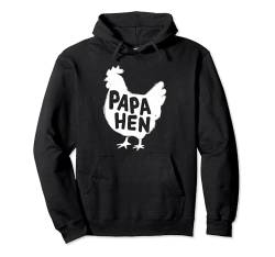 Papa Hen -Farm Papa Lustiger Hühnerliebhaber Pullover Hoodie von Bauernfollien Und Familienfedern