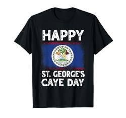 Happy St. George's Caye Day Belize Flagge Belizean Pride T-Shirt von Belize Flag Designs Proud Belizean Heritage