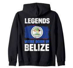 Legenden wurden in Belize geboren. Belizische Wurzeln Belizer Kapuzenjacke von Belize Flag Designs Proud Belizean Heritage