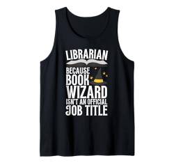 Beste Bibliothekarkunst für Männer Frauen Lesen Bibliothek Buchliebhaber Tank Top von Best Bookworm Gift Library Apparel