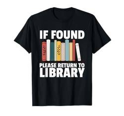 Beste Bibliothekskunst für Männer Frauen Bibliothekarin Lesen von Romanliebhabern T-Shirt von Best Bookworm Gift Library Apparel