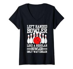 Damen Bestes Linkshänder-Bowler-Design für Männer und Frauen, Bowling-Liebhaber T-Shirt mit V-Ausschnitt von Best Bowling Gift Bowler