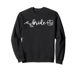 Braut Junggesellinnenabschied Verlobungsgeschenk Hochzeit Brautjungfern Sweatshirt von Best Bride Babe Shirt Bridal Party Collection Here